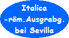 Sevilla Italica in Andalusien